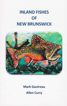 Load image into Gallery viewer, Inland Fishes of New Brunswick
