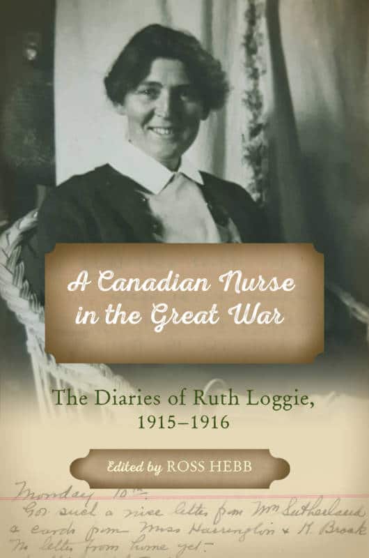A Canadian Nurse in the Great War