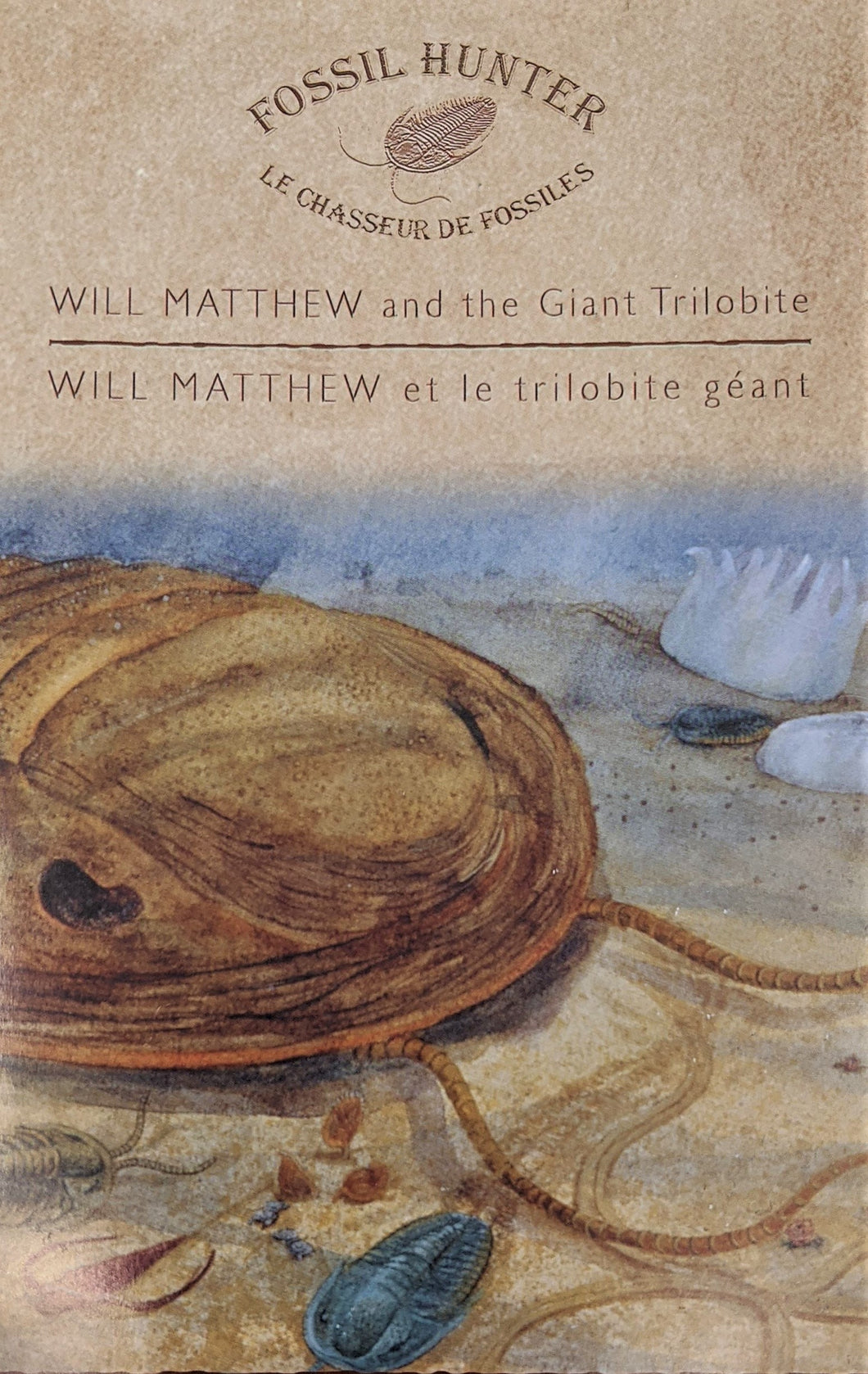 Fossil Hunter: Will Matthew and the Giant Trilobite