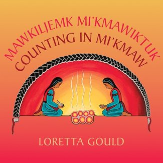 <em>Counting in Mi'kmaw</em>