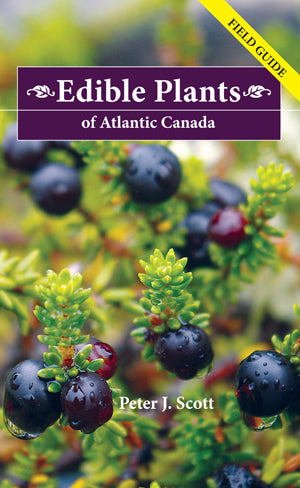 <em>Edible Plants of Atlantic Canada</em>