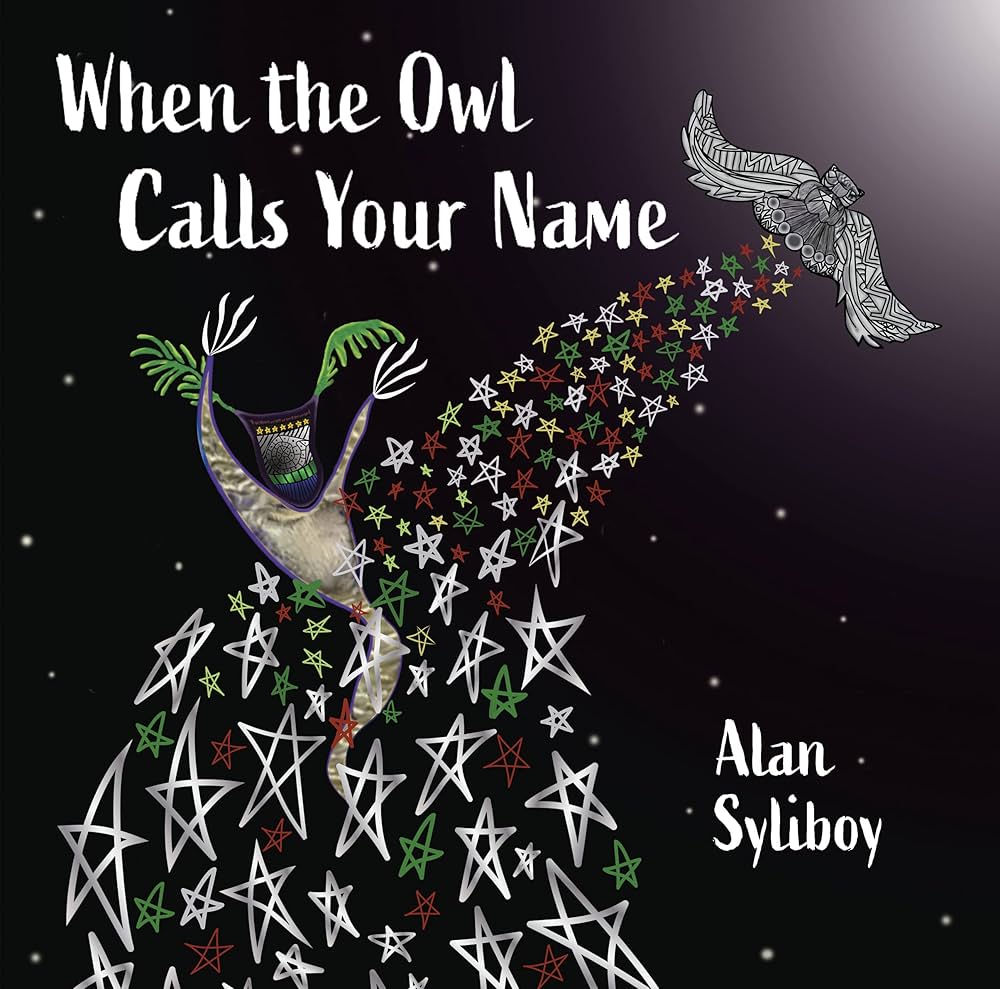 <em>When the Owl Calls Your Name</em>