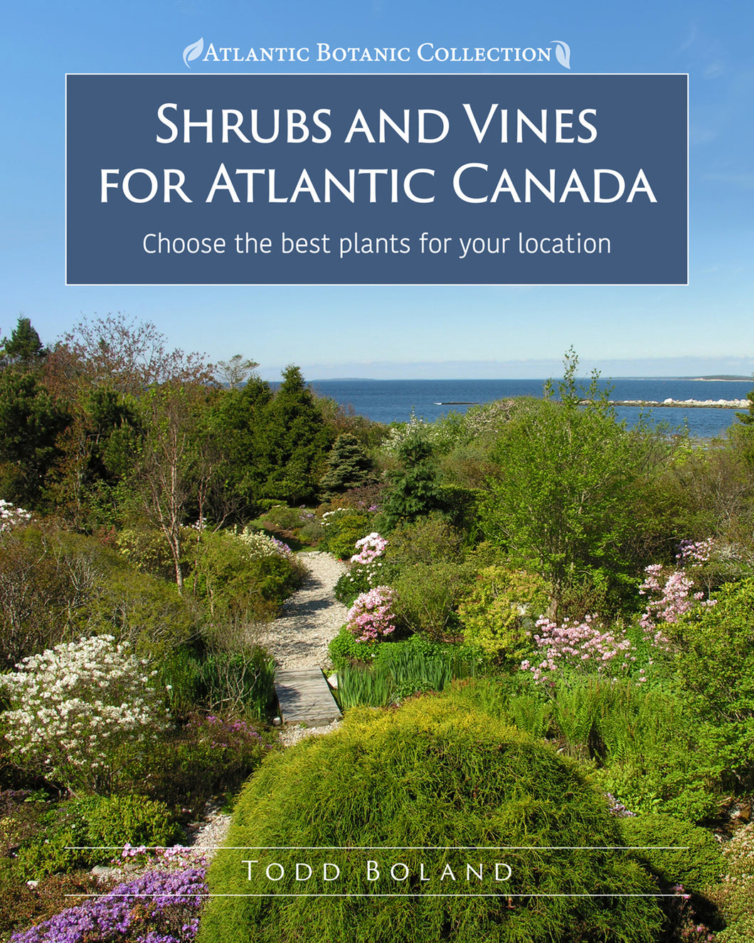 <em>Shrubs and Vines for Atlantic Canada</em>